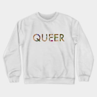 Queer Floral Lettering Crewneck Sweatshirt